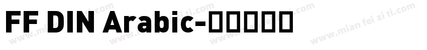 FF DIN Arabic字体转换